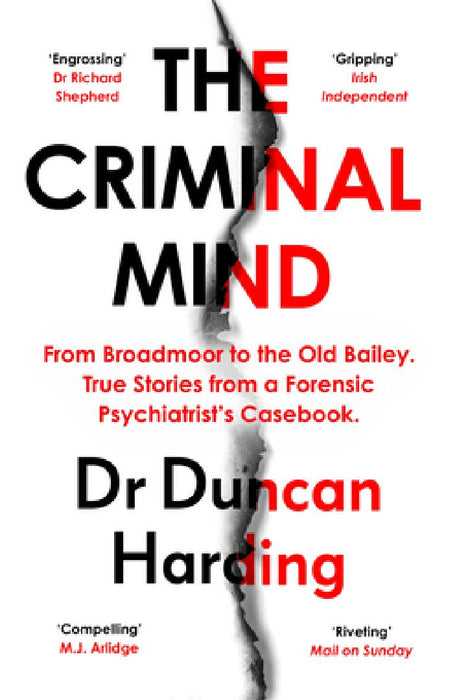 The Criminal Mind by Dr Duncan Harding