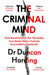 The Criminal Mind by Dr Duncan Harding