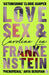 Love, Sex & Frankenstein by Caroline Lea