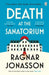Death at the Sanatorium by Ragnar Jonasson