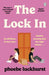 The Lock In by Phoebe Luckhurst