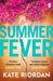 Summer Fever by Kate Riordan