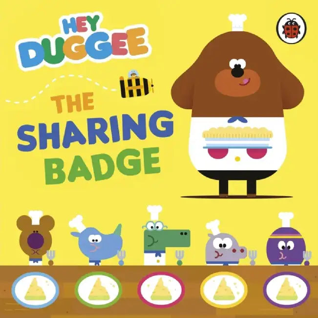Hey Duggee: The Sharing Badge by Hey Duggee