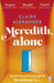 Meredith, Alone by Claire Alexander