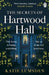 The Secrets of Hartwood Hall by Katie Lumsden