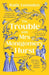 The Trouble With Mrs Montgomery Hurst by Katie Lumsden