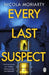 Every Last Suspect by Nicola Moriarty