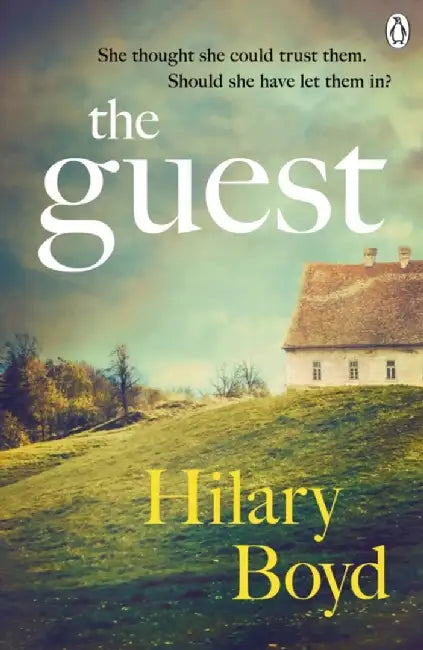 The Guest by Hilary Boyd