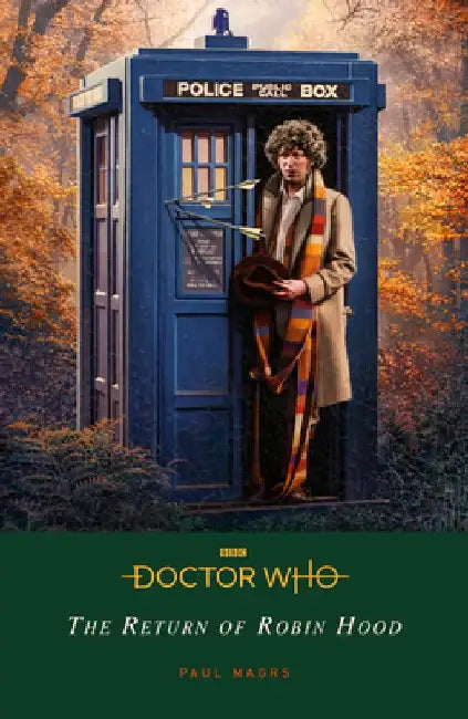 Doctor Who: Robin Hood by Paul Magrs