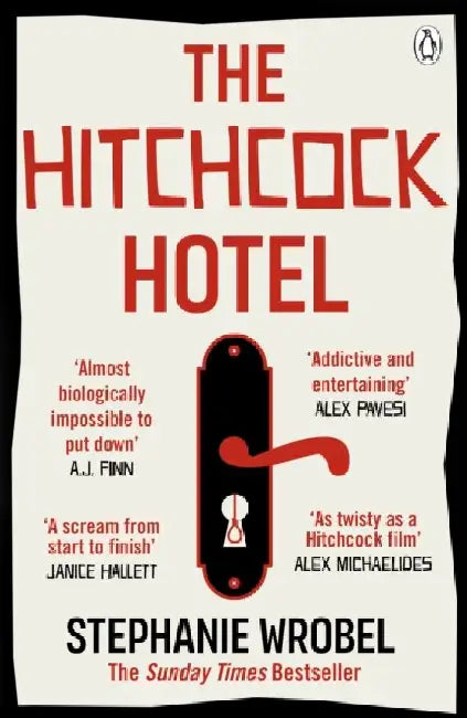 The Hitchcock Hotel by Stephanie Wrobel