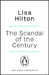 The Scandal of the Century by Lisa Hilton