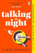 Talking at Night by Claire Daverley