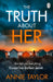 The Truth about Her by Annie Taylor