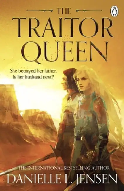 The Traitor Queen by Danielle L. Jensen