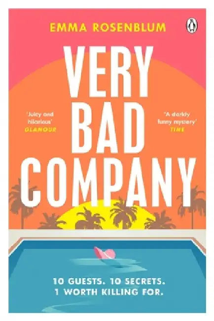 Very Bad Company by Emma Rosenblum