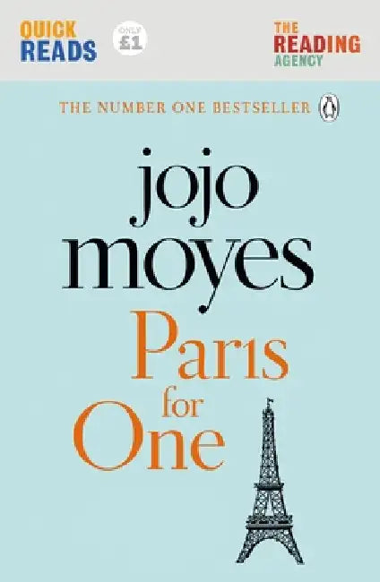 Paris For One: Quick Reads by Jojo Moyes
