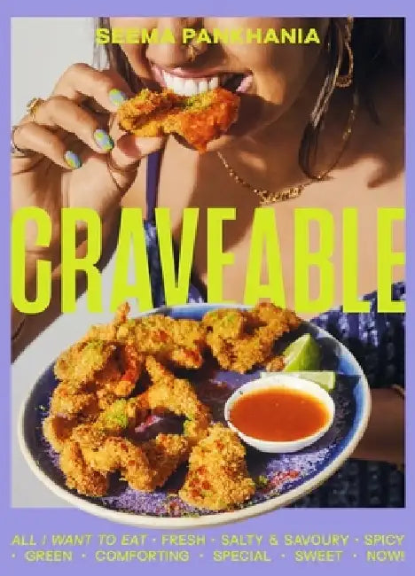 Craveable by Seema Pankhania