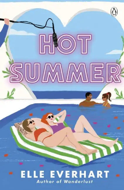 Hot Summer by Elle Everhart