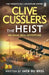 Clive Cussler’s The Heist by Jack du Brul