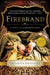 Queen's Gambit: Soon to Be a Major Motion Picture, Firebrand by Elizabeth Fremantle