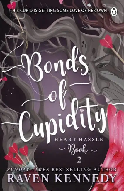 Bonds of Cupidity by Raven Kennedy