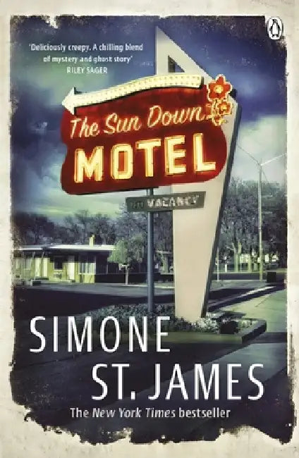 The Sun Down Motel by Simone St. James