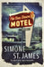The Sun Down Motel by Simone St. James