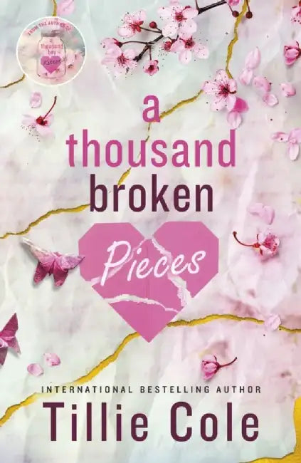 A Thousand Broken Pieces by Tillie Cole