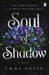 Soul of Shadow by Emma Noyes