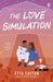 The Love Simulation by Etta Easton
