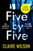 Five by Five by Claire Wilson