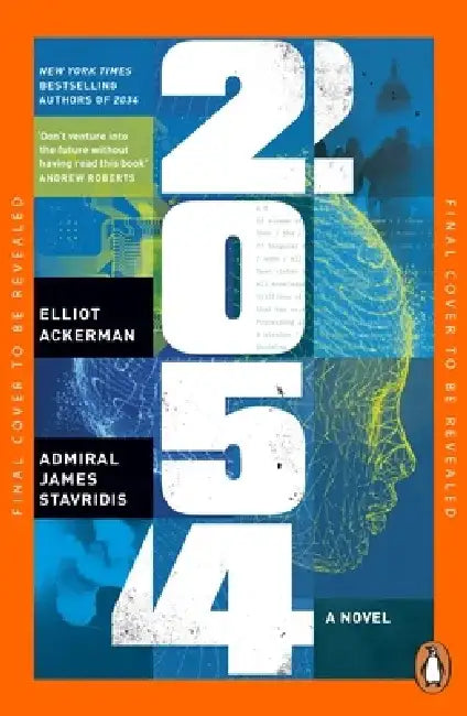 2054 by Elliot Ackerman