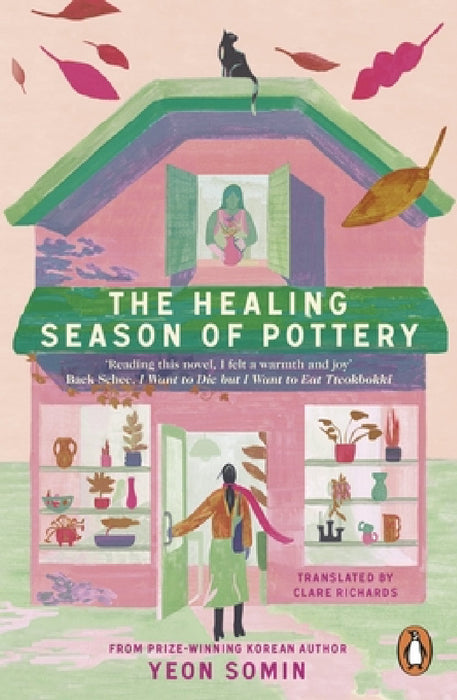 The Healing Season of Pottery by Yeon Somin