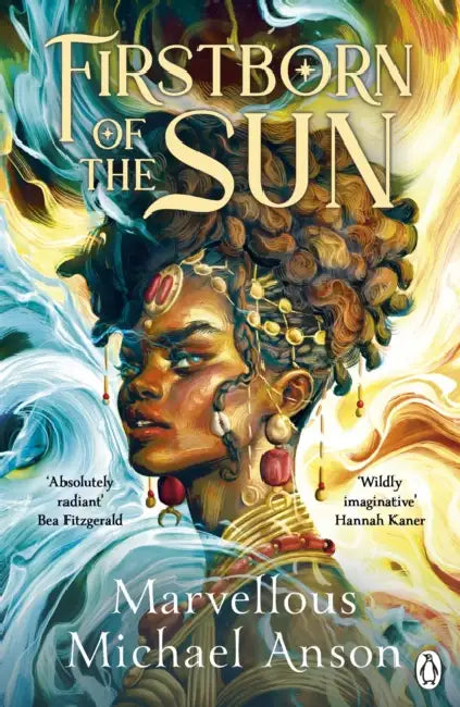 Firstborn of the Sun by Marvellous Michael Anson