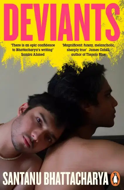 Deviants by Santanu Bhattacharya