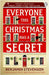 Everyone This Christmas Has A Secret by Benjamin Stevenson