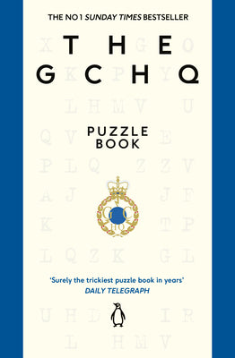 The GCHQ Puzzle Book by GCHQ