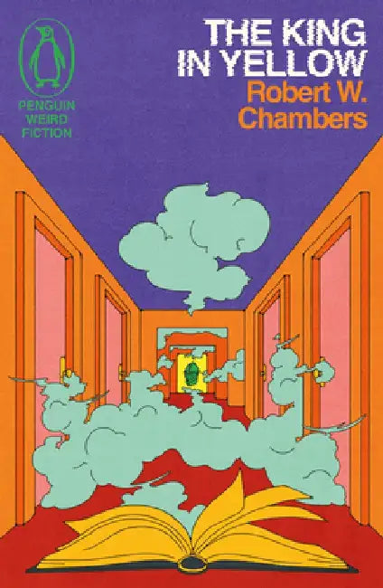 The King in Yellow by Robert W. Chambers