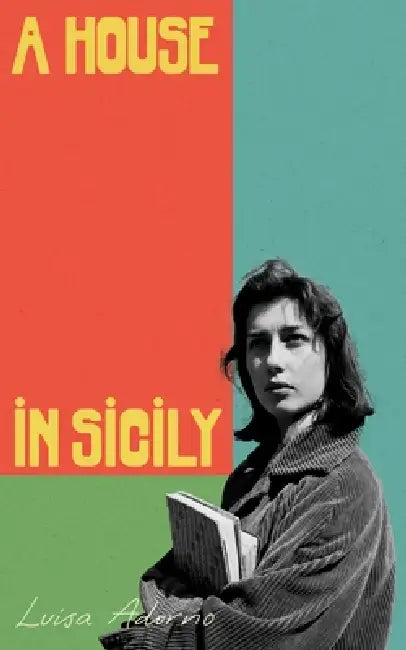A House In Sicily by Luisa Adorno