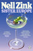 Sister Europe by Nell Zink