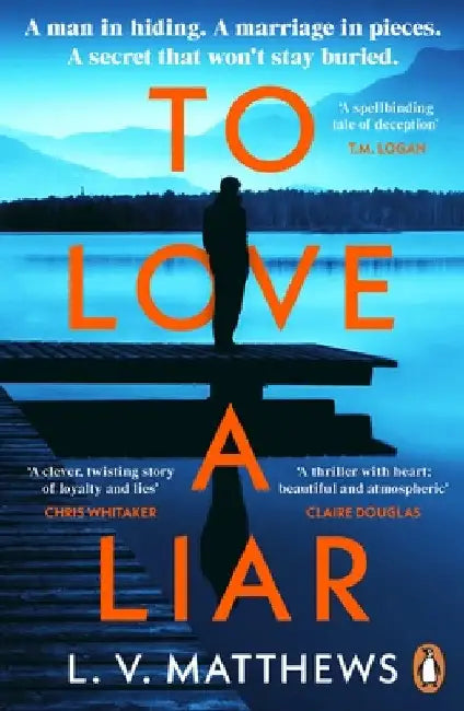 To Love a Liar by L.V. Matthews