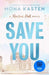 Save You by Mona Kasten