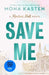 Save Me by Mona Kasten