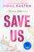 Save Us by Mona Kasten