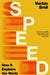 Speed: How it Explains the World by Vaclav Smil