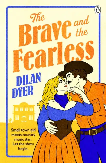 The Brave and the Fearless by Dilan Dyer