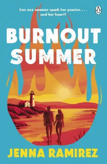 Burnout Summer by Jenna Ramirez