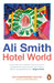 Hotel World: 25th Anniversary Edition by Ali Smith