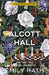 Alcott Hall by Emily Rath