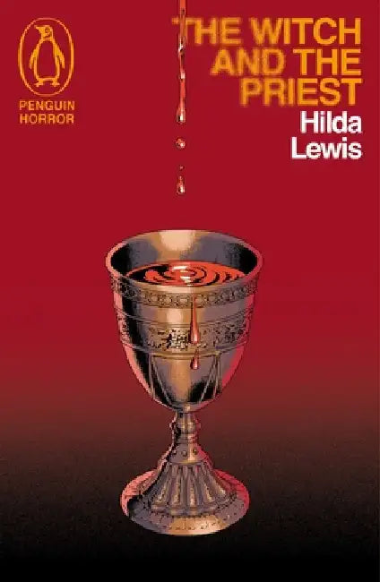 The Witch and the Priest by Hilda Lewis